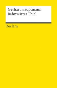 Image of Bahnwärter Thiel : novellistische Studie