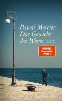 Image of Das Gewicht der Worte : Roman