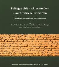 Image of Paläographie — Aktenkunde — Archivalische Textsorten : 